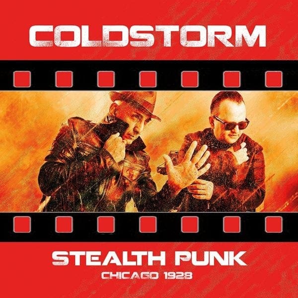 Cold Storm - Stealth Punk / Chicago 1928