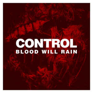 Control Blood Will Rain cd Album Antzen Sideline Magazine Control – Blood Will Rain (cd Album – Ant-zen)