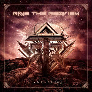 Rave The Reqviem – Fvneral [Sic]