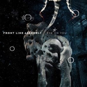 Front Line Assembly to release new single featuring Robert Görl of D.A.F. - here's a preview