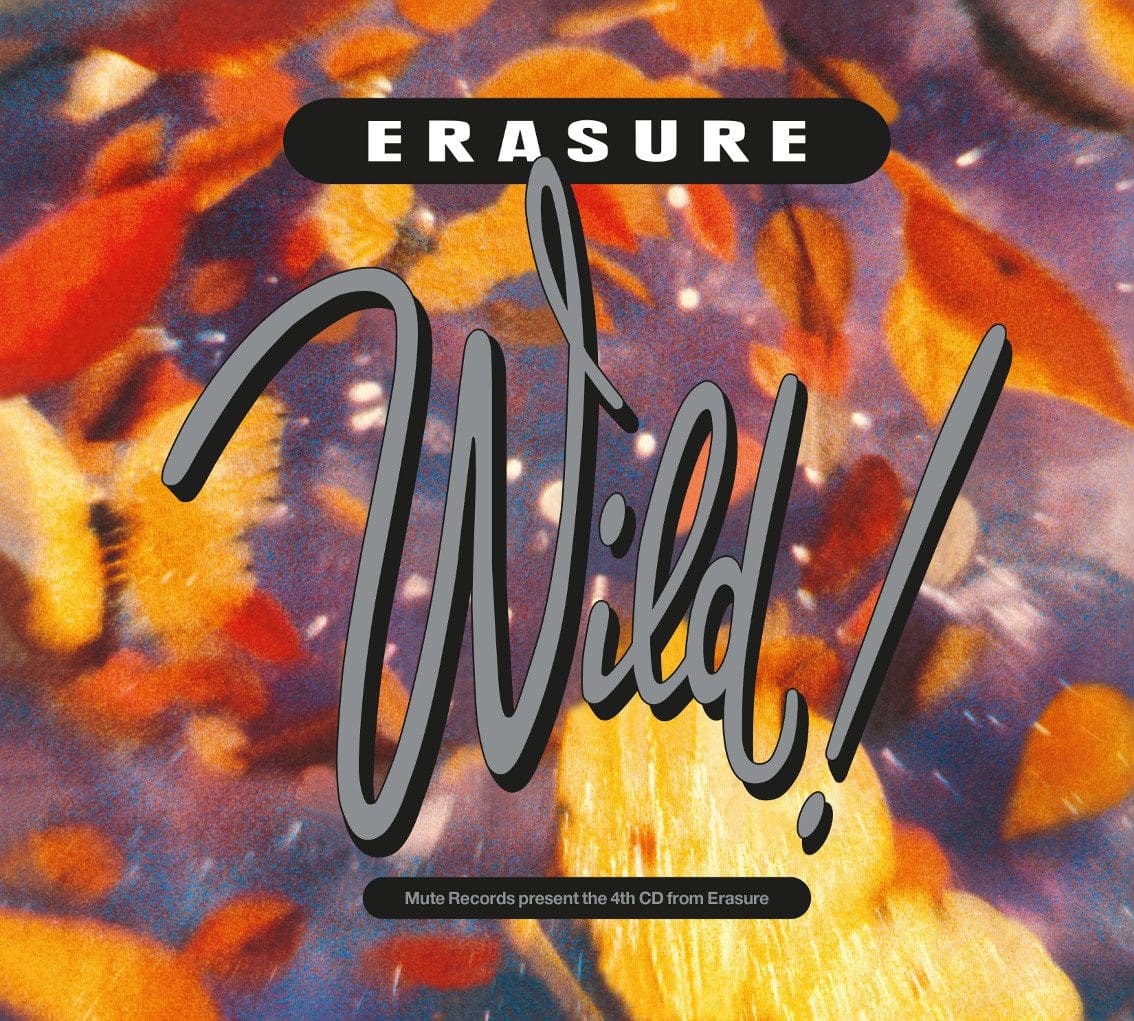 Erasure announce 30th anniversary deluxe edition of'Wild'