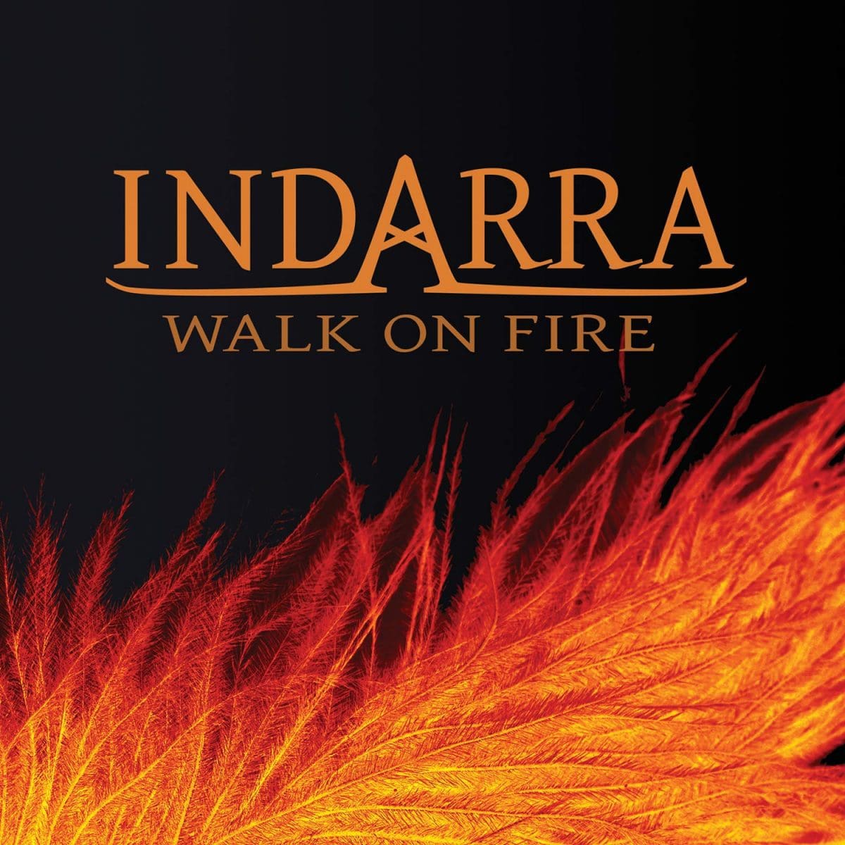 Indarra – Walk On Fire
