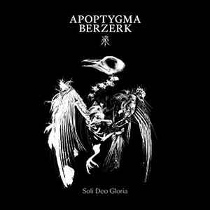 Apoptygma Berzerk – Soli Deo Gloria / 25th Anniversary Edition