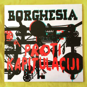 Borghesia - Proti Kapitulaciji