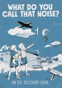 Brand new XTC book 'What Do You Call That Noise? An XTC Discovery Book' coming up