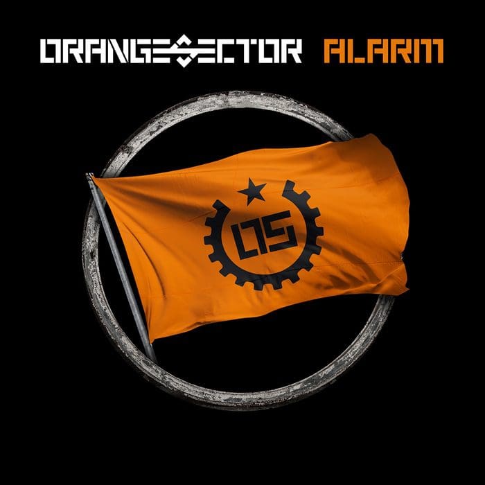 Orange Sector – Alarm