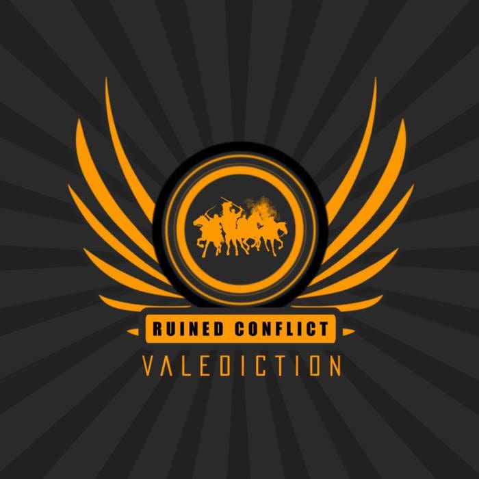 Ruined Conflict – Valediction