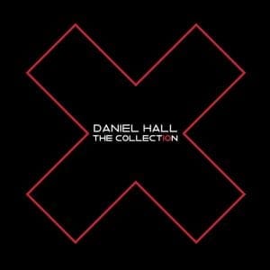 Daniel Hall – The Collection