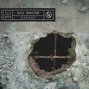 Kill Shelter – Damage