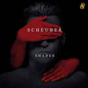 Scheuber – Shades