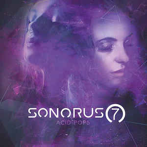 Sonorus7 Acid Pops cd Album Danse Macabre Sideline Magazine Sonorus7 – Acid Pops (cd Album – Danse Macabre)