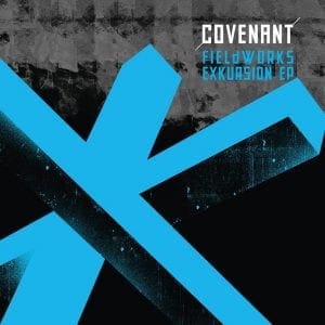 New Covenant EP 'Fieldworks: Exkursion' recorded using field recordings (what else?)