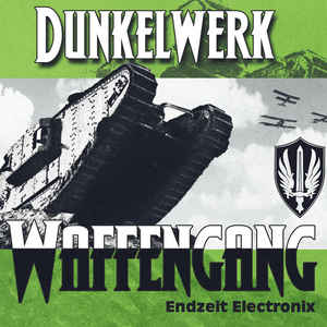 Dunkelwerk – Waffengang