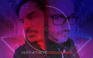 Aesthetische return with 'Co3xist3ns3' limited 2CD set in June incl. Neuroticfish featuring - check the first 2 tracks