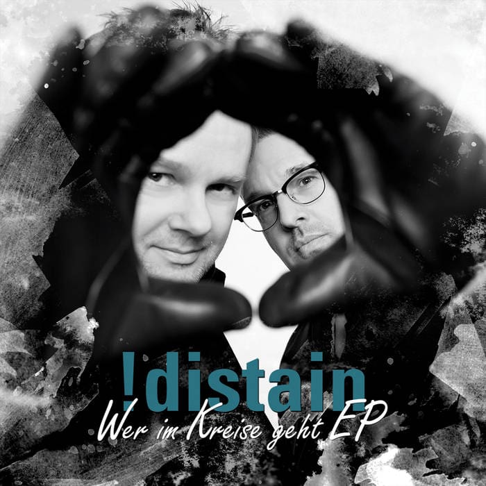 !Distain – Wer Im Kreise Geht