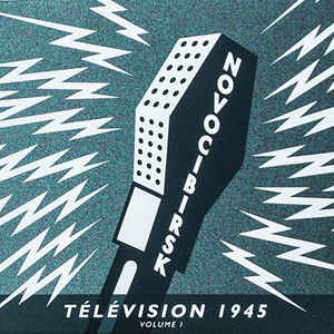 Novocibirsk – Télévision 1945 Volume 1