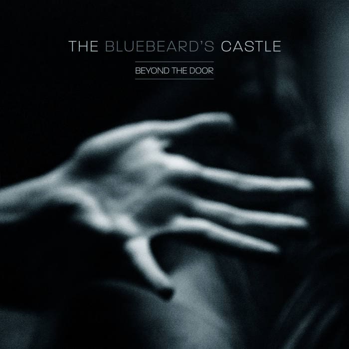 The Bluebeard’s Castle – Beyond The Door