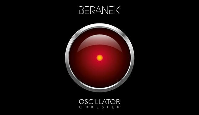 Beranek - Oscillator Orkester