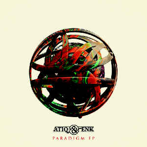 Atiq Enk Paradigm ep Mindtrick Records Sideline Magazine Atiq & Enk – Paradigm (ep – Mindtrick Records)