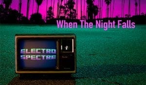 Electro Spectre - When the night falls EP
