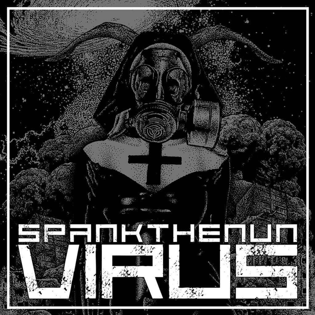 Spankthenun covers KMFDM classic'Virus'