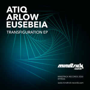 Eusebeia Atiq Arlow Transfiguration ep Mindtrick Records Sideline Magazine Eusebeia, Atiq & Arlow – Transfiguration (ep – Mindtrick Records)