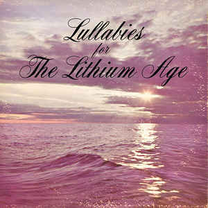 Snog Lullabies for the Lithium Age album Metropolis Sideline Magazine Snog – Lullabies for the Lithium Age (album – Metropolis)