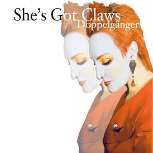 Shes Got Claws Doppelgänger album Shes Got Claws Sideline Magazine She’s Got Claws – Doppelgänger (album – She’s Got Claws)