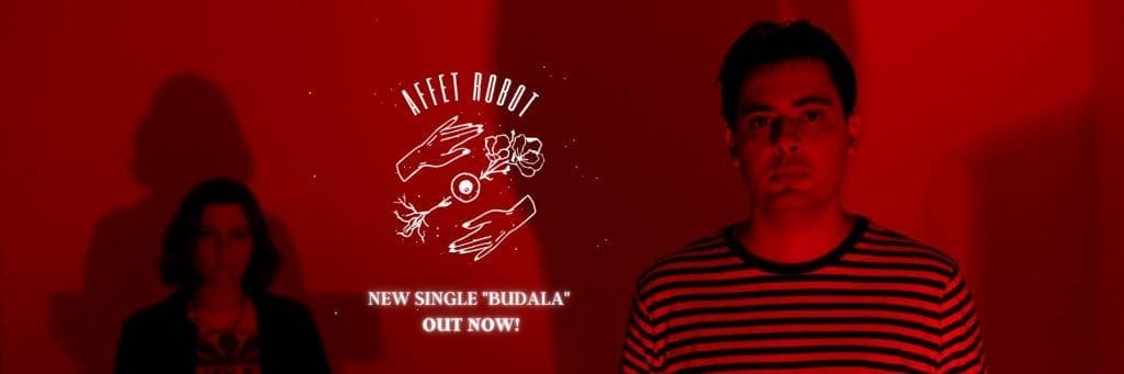Istanbul based synth pop/darkwave act Affet Robot has new single'Budala' with video