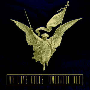 My Love Kills – to a World of Gods and Monsters (album – Progress Productions)