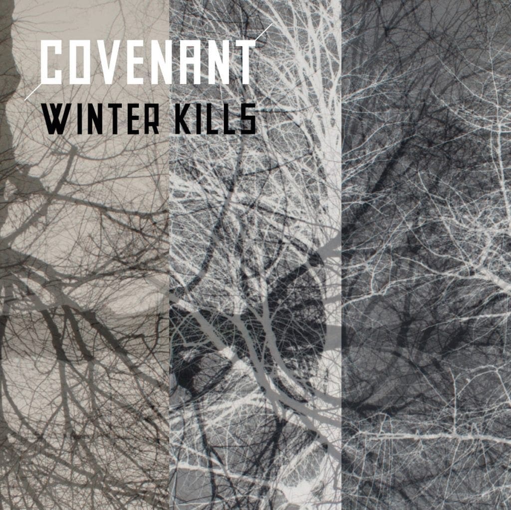 Covenant covers Yazoo track'Winter Kills'
