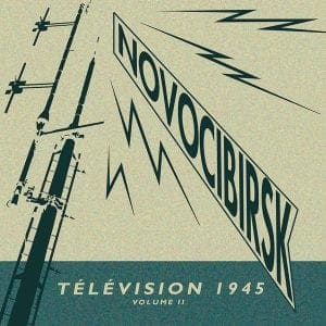 Novocibirsk returns with 2nd installment 'Télévision 1945 (Volume II)' - Kraftwerk fans pay attention