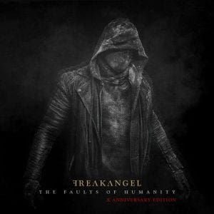 Freakangel re-records 5 tracks from debut album on 10th anniversary EP 'The Faults Of Humanity (X anniversary edition)'