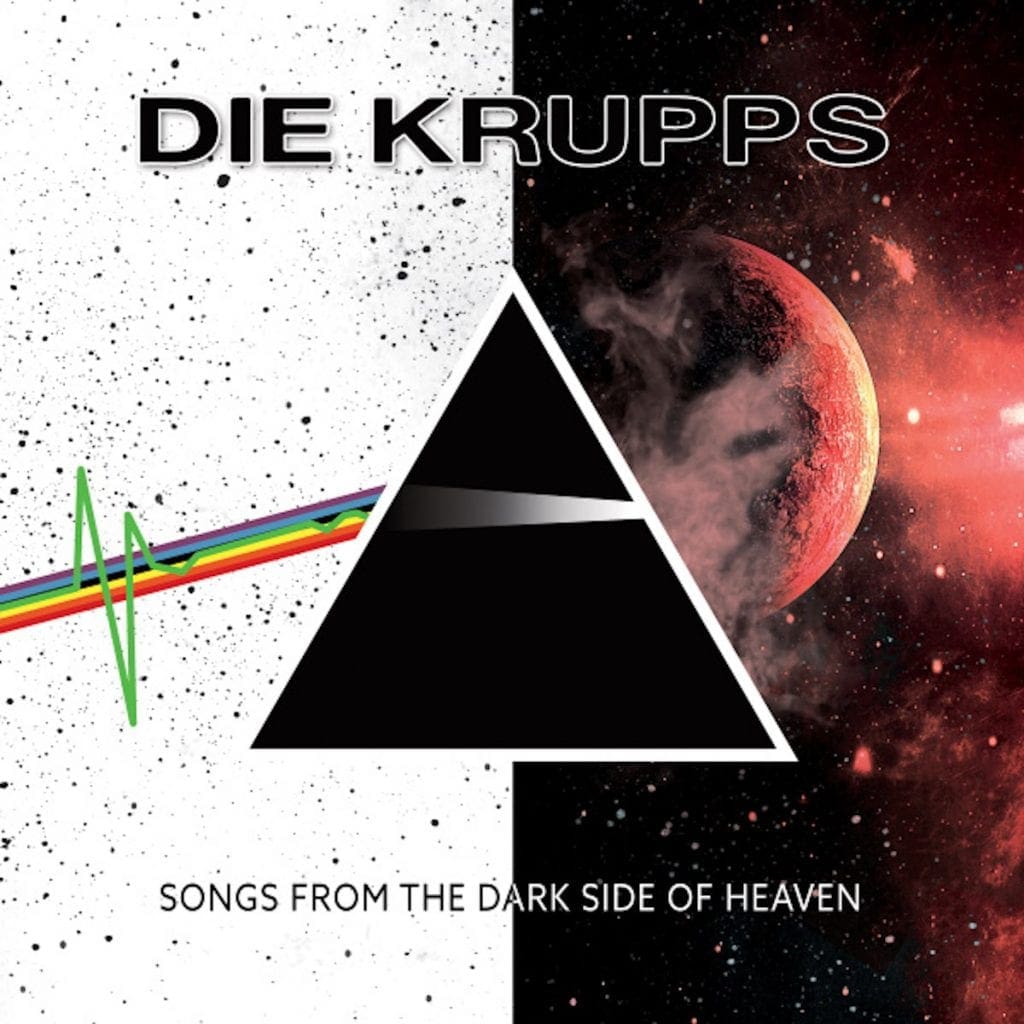 The upcoming Die Krupps cover album "Songs from the Dark Side of Heaven".