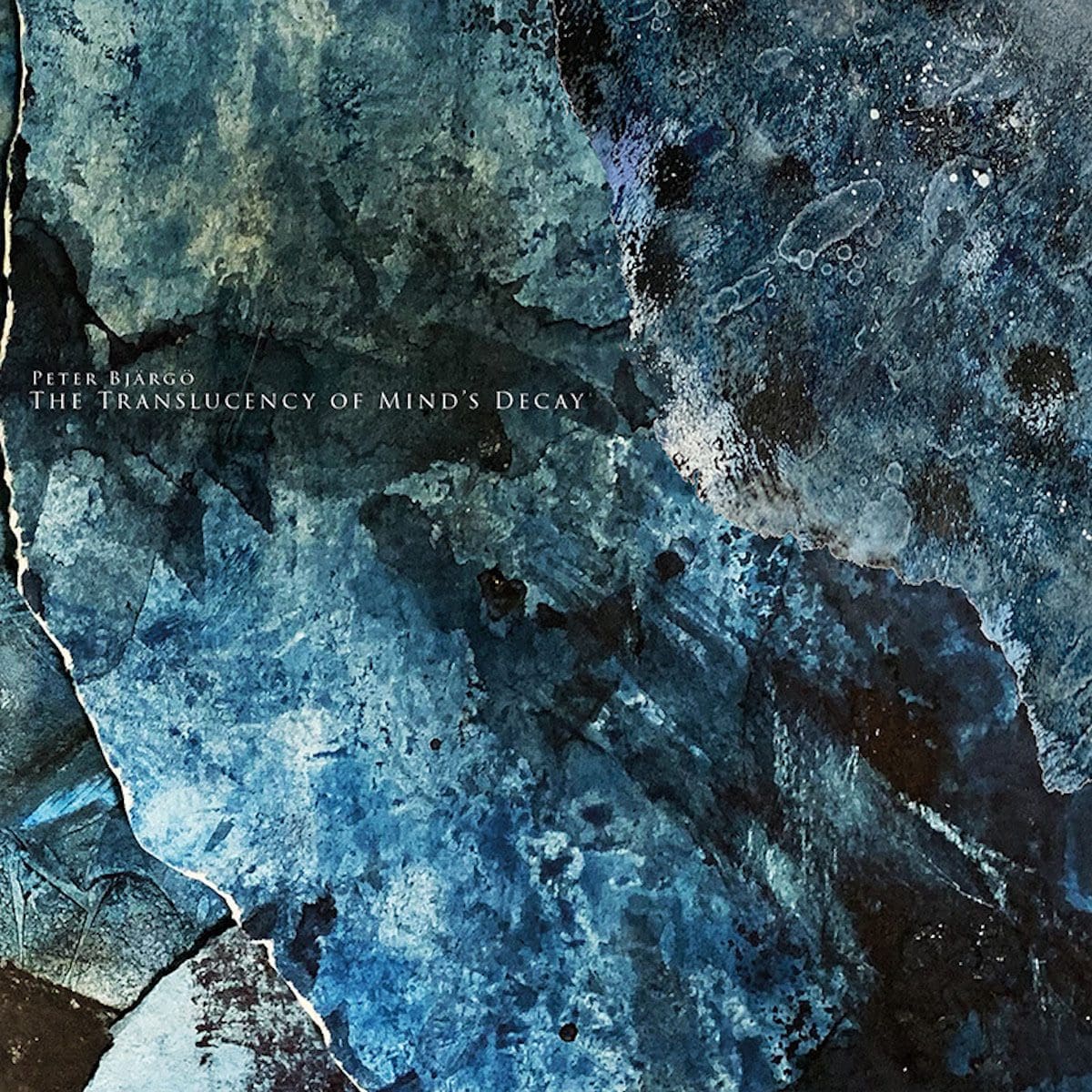 Dark ambient artist Peter Bjärgö returns with 'The Translucency Of Mind's Decay'