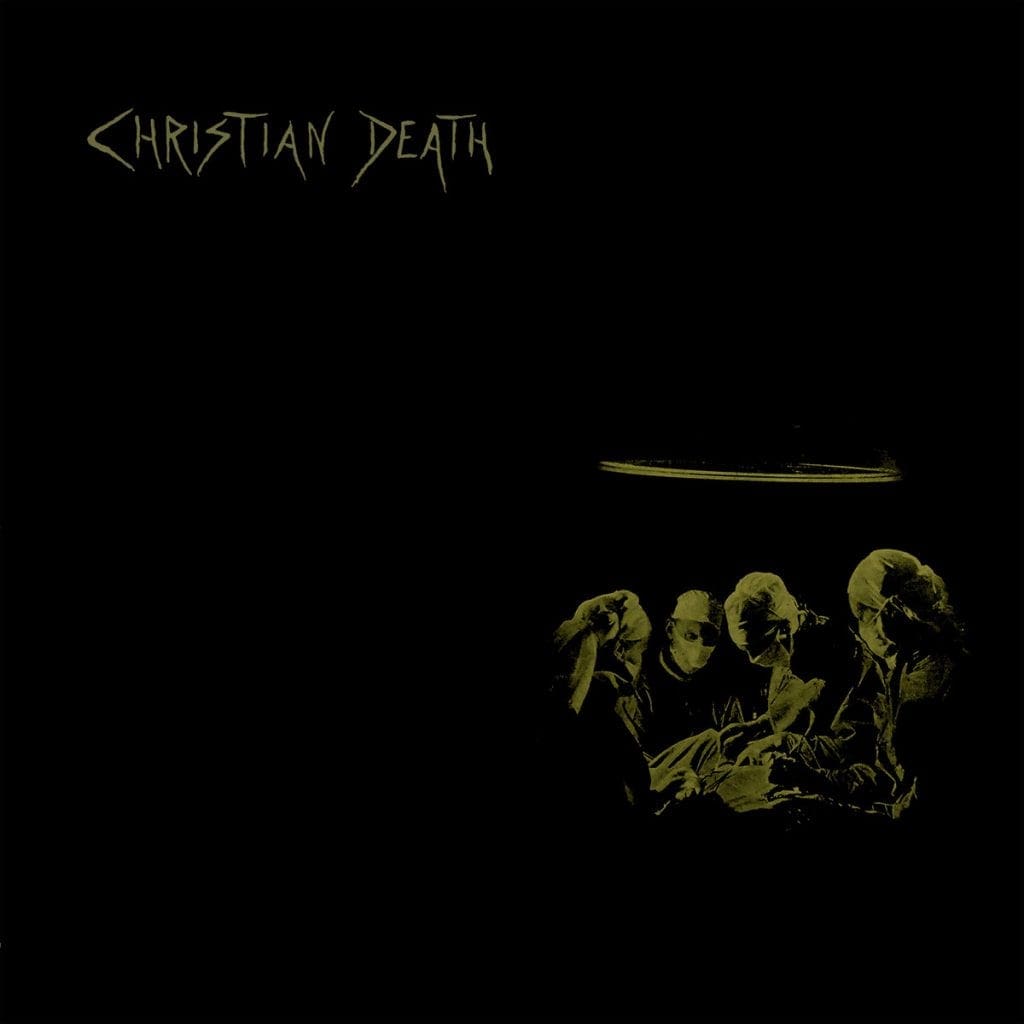 Reissue of Christian Death's 1986 album'Atrocities'