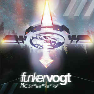 Funker Vogt Mc 5f¹⁴6d¹⁰7s²7p³ ep Reporecords Sideline Magazine Funker Vogt – Mc 5f¹⁴6d¹⁰7s²7p³ (ep – Reporecords)