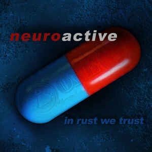 Neuroactive – Minor Side-effects (album – Alfa Matrix)