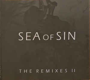 Sea of Sin the Remixes Ii ep 7us Music Sideline Magazine Sea of Sin – the Remixes Ii (ep – 7us Music)