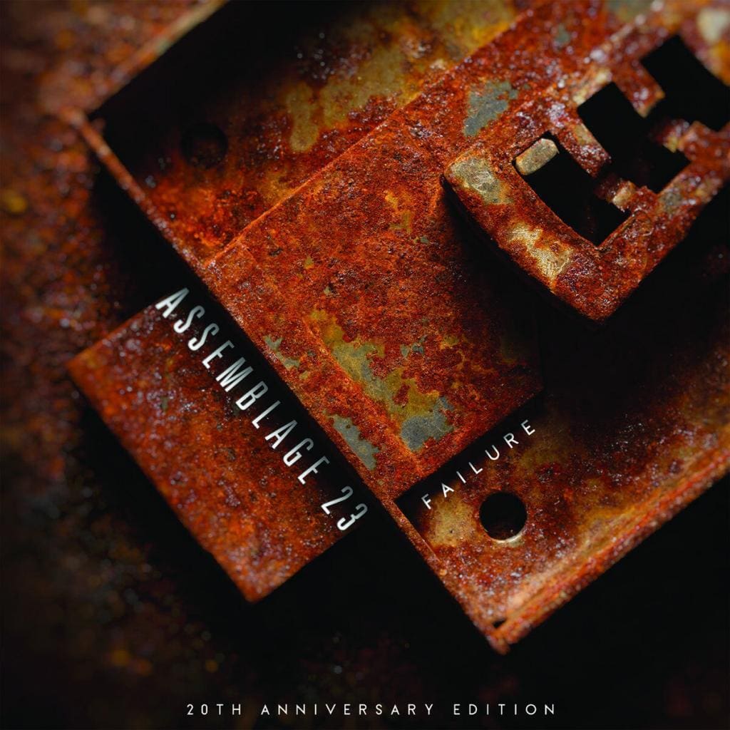 Assemblage 23 sees'Failure' released as a 20th anniversary edition on 2LP and 2CD