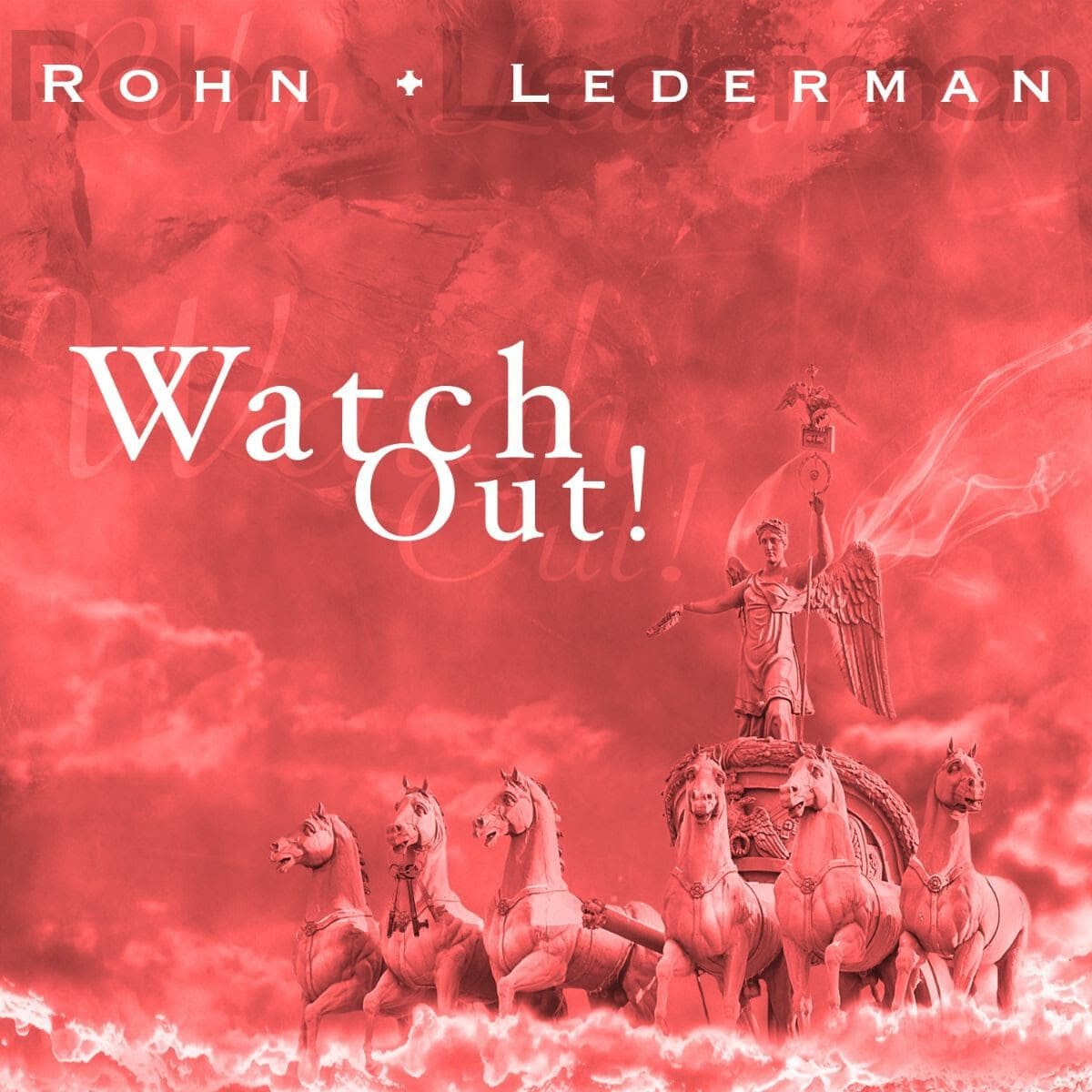 Rohn-Lederman project launches first single, 'Watch Out!'