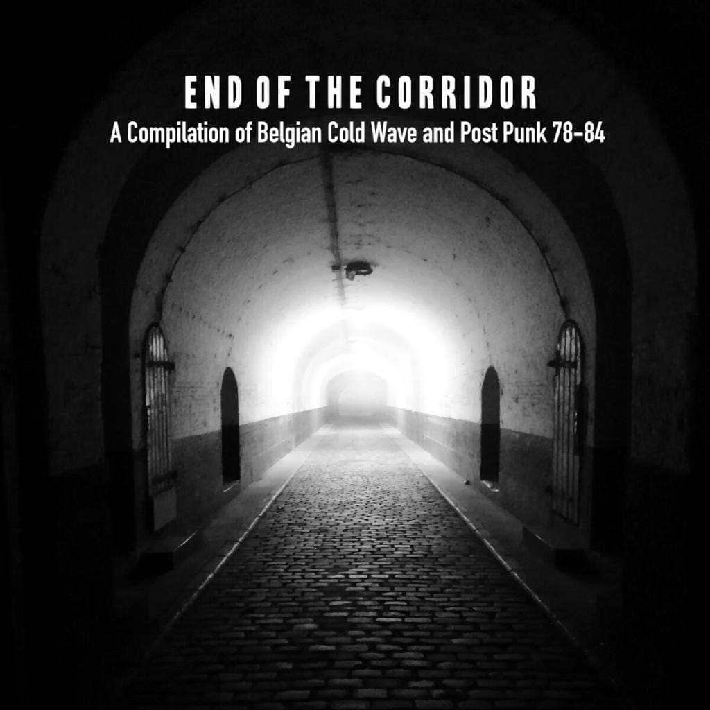 'End of Corridor' vinyl compilation of Belgian cold wave and post punk from 1978-84