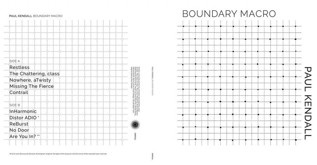 Paul Kendall - Boundary Macro