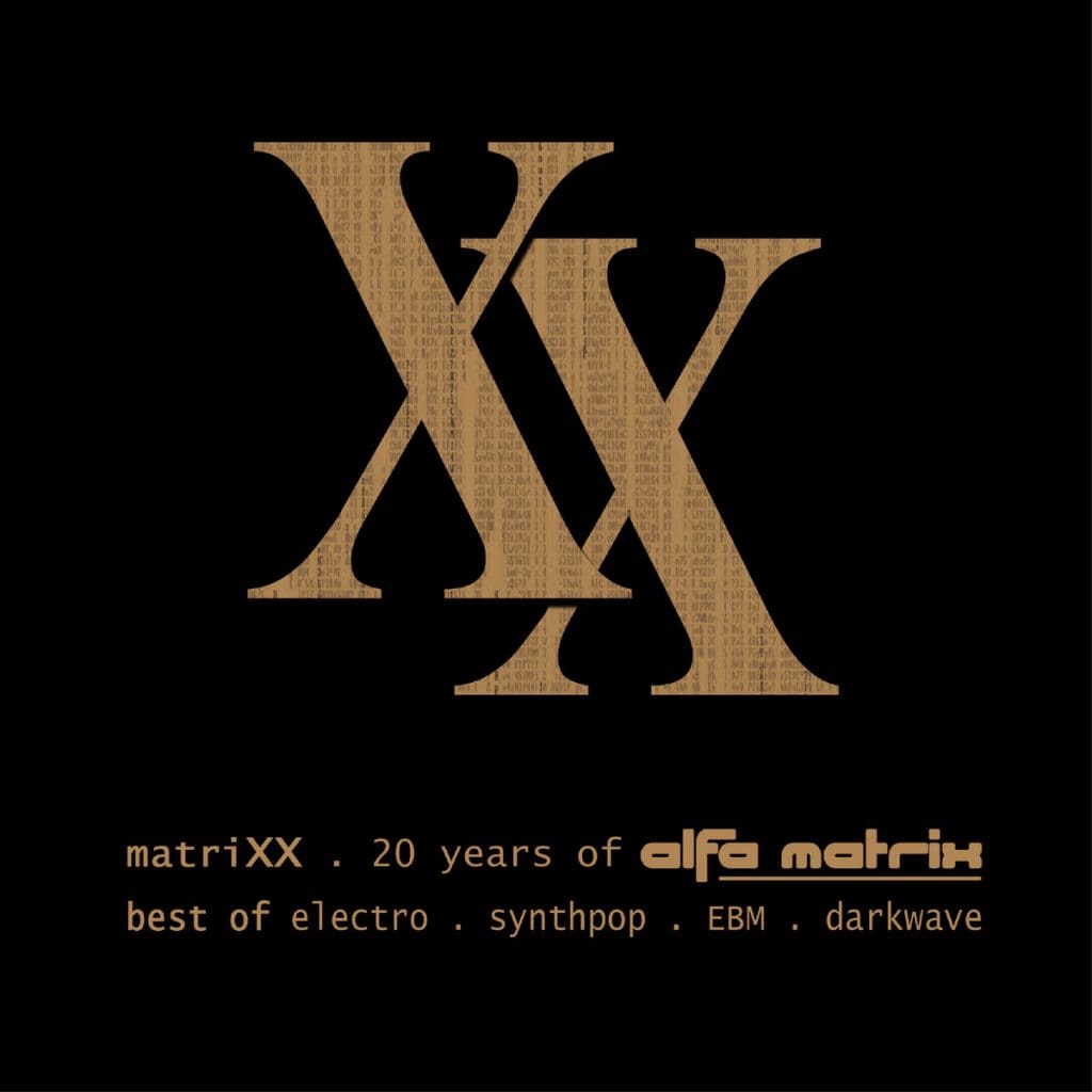 Alfa Matrix celebrates its 20th anniversary with free compilation download'matriXX - 20 Years of Alfa Matrix'