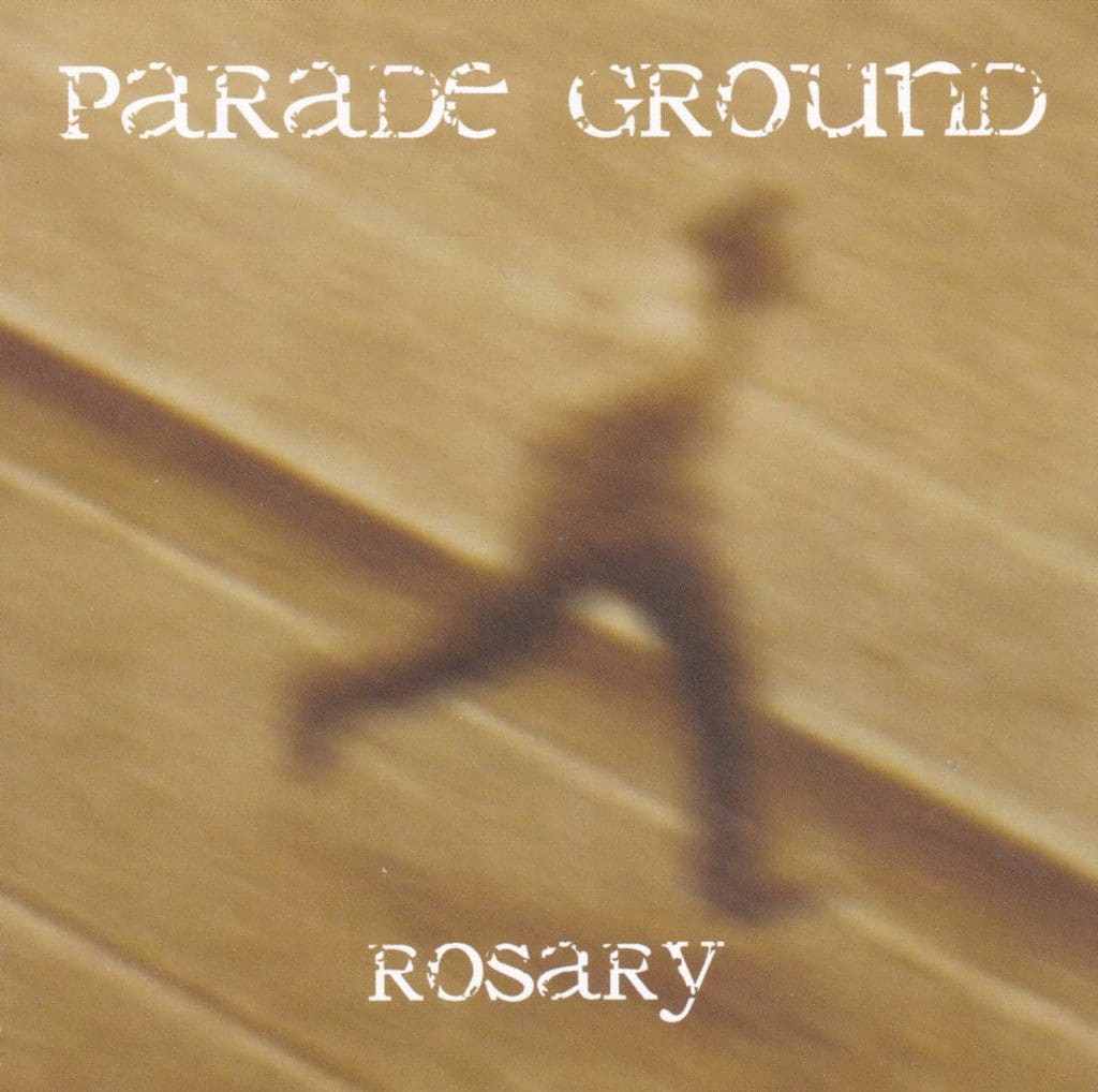 Parade Ground re-releases 2007's'Rosary' as a download release