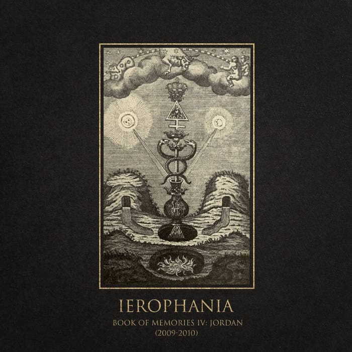 Ierophania Book of Memories Iv Jordan 20092010 album Castle of Dreams Sideline Magazine Ierophania – Book of Memories Iv: Jordan (2009-2010) (album – Castle of Dreams)