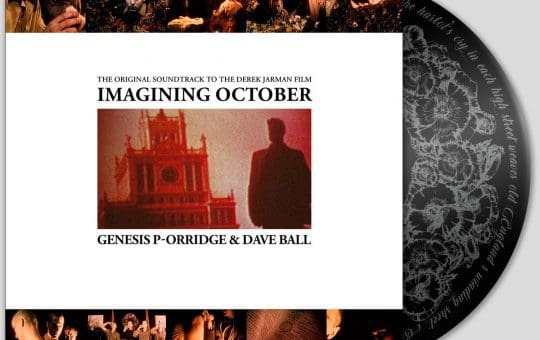 Vinyl release for Genesis P-Orridge & Dave Ball's OST 'Imagining October'
