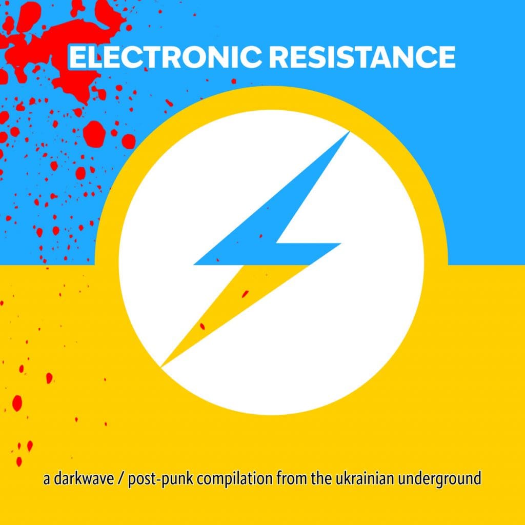 Electronic Resistance the Ukrainian Underground Sideline Magazine Electronic Resistance - the Ukrainian Underground