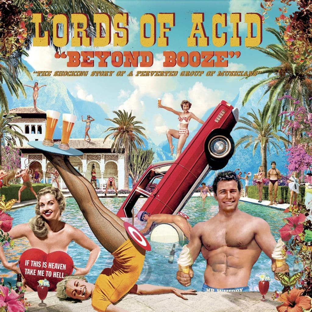 LORDS OF ACID – Beyond Booze