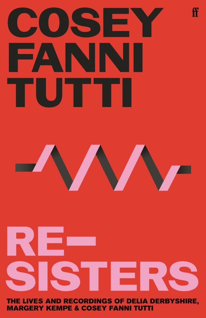 Cosey Fanni Tutti and Faber Announce Details of 're-sisters'